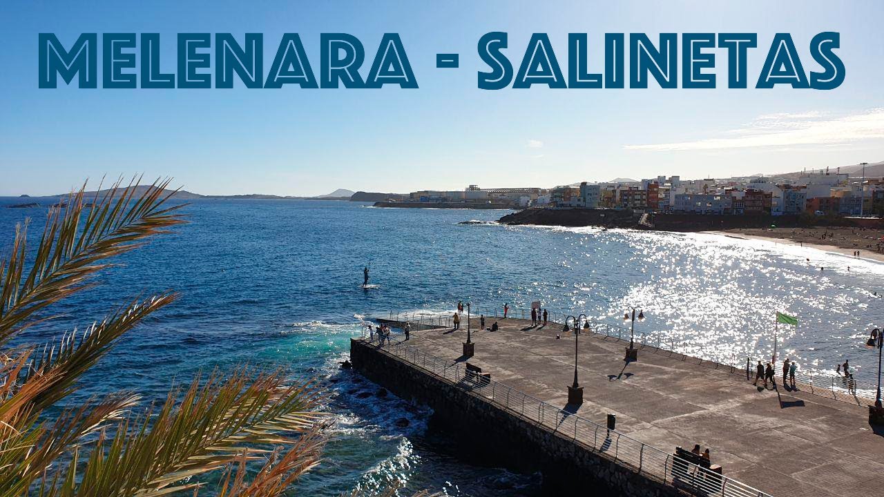 Playas de Melenara y Salinetas, Telde - Gran Canaria
