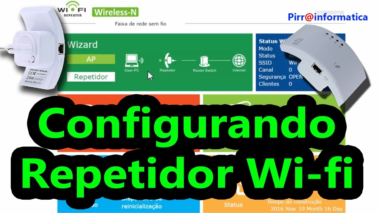 Configurando Repetidor wifi vídeo completo em Full HD