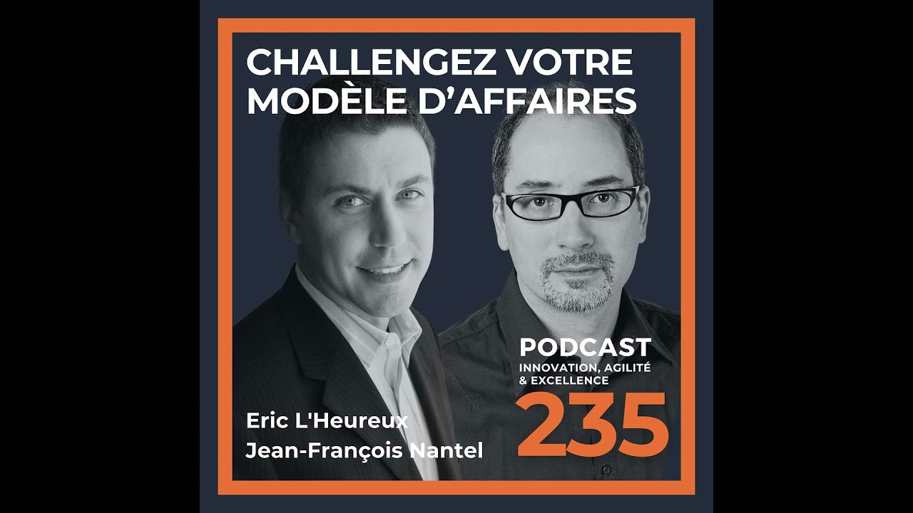 Challengez votre modèle d'affaires pour accroître la robustesse de votre avantage concurrentiel
