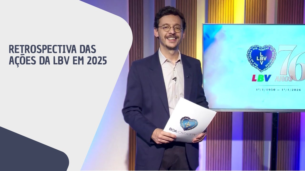 Retrospectiva das a&ccedil;&otilde;es da LBV em 2025