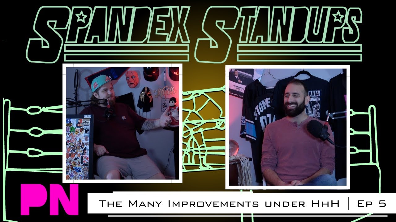 The Many Improvements Under HHH | Spandex Standups Ep 5