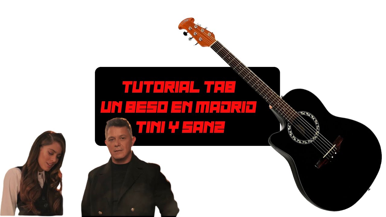 TOCA Un beso en Madrid / TINI, Alejandro Sanz / Tutorial ACORDES