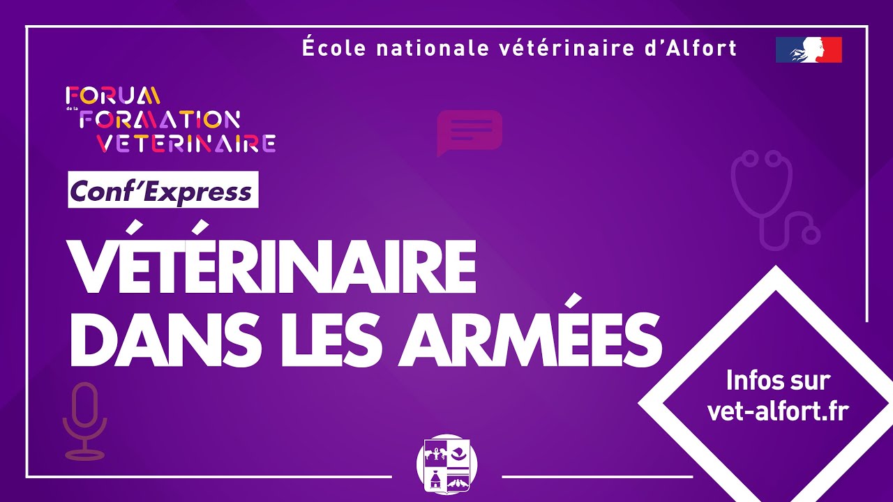 FFVET22 - Conf express - Vétérinaire dans les armées