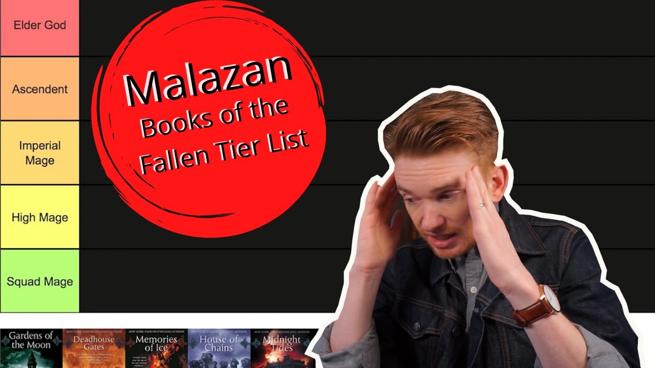 Malazan Book of the Fallen Tier Ranking
