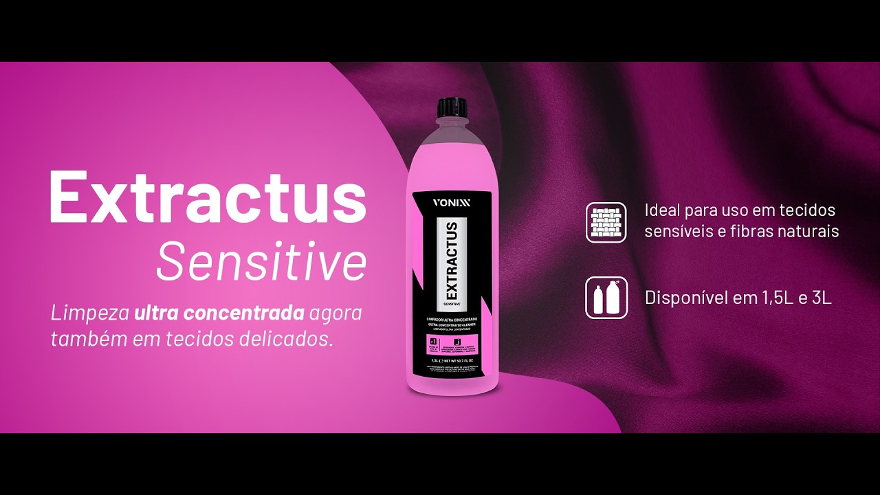 Extractus Sensitive - Limpador Ultra Concentrado - Vonixx - Diluição: Até 1:60