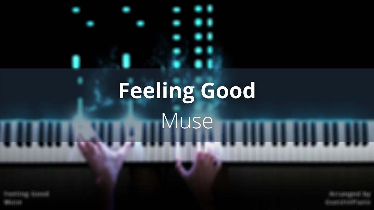 Feeling Good - Muse | Piano Tutorial