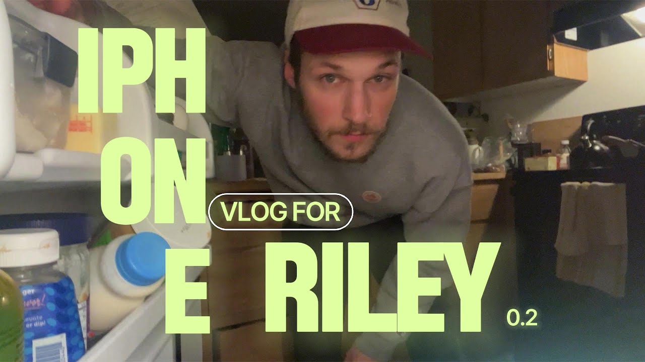 iPhone Vlog For Riley 0.2
