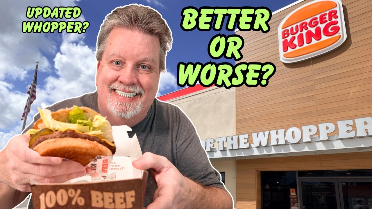 The Whopper Got An Update - But Is It An Improvement?