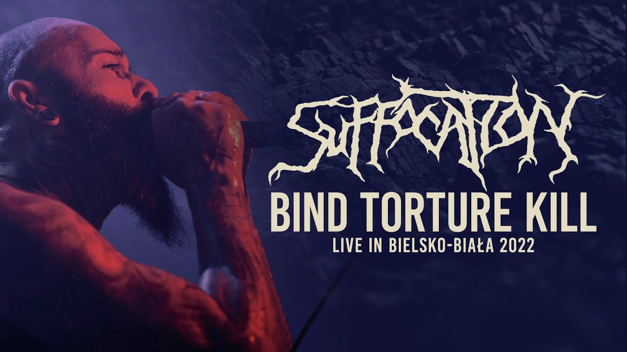 SUFFOCATION - Bind Torture Kill - Live in Bielsko-Biała 2022