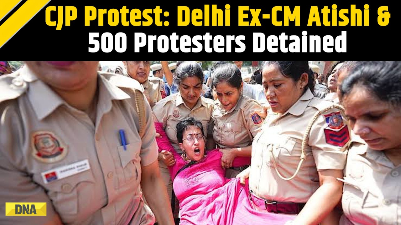CJP Protest: Former Delhi CM Atishi & Over 500 Protesters Detained At Jantar Mantar | ECI Row