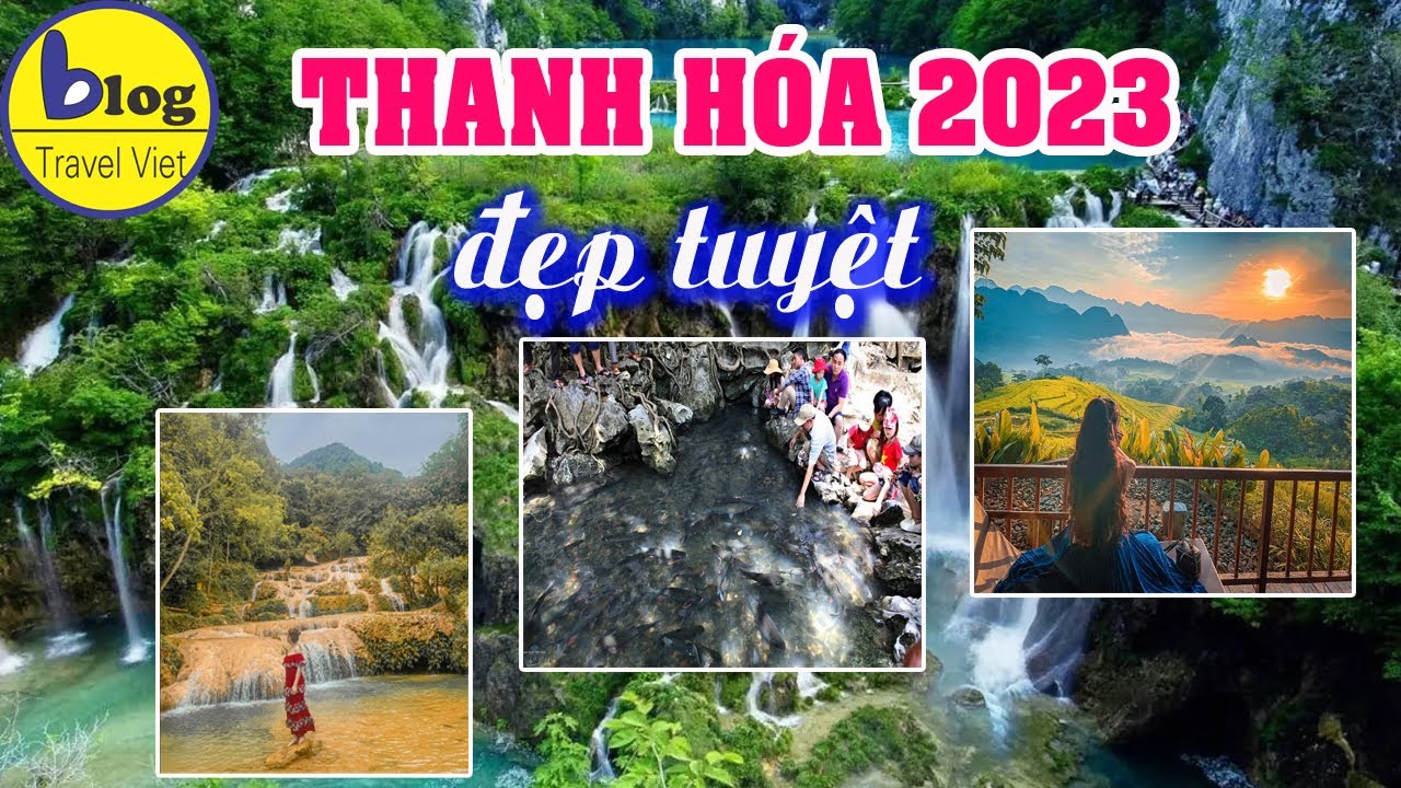 15 địa điểm tham quan nổi tiếng nhất du lịch Thanh Hóa