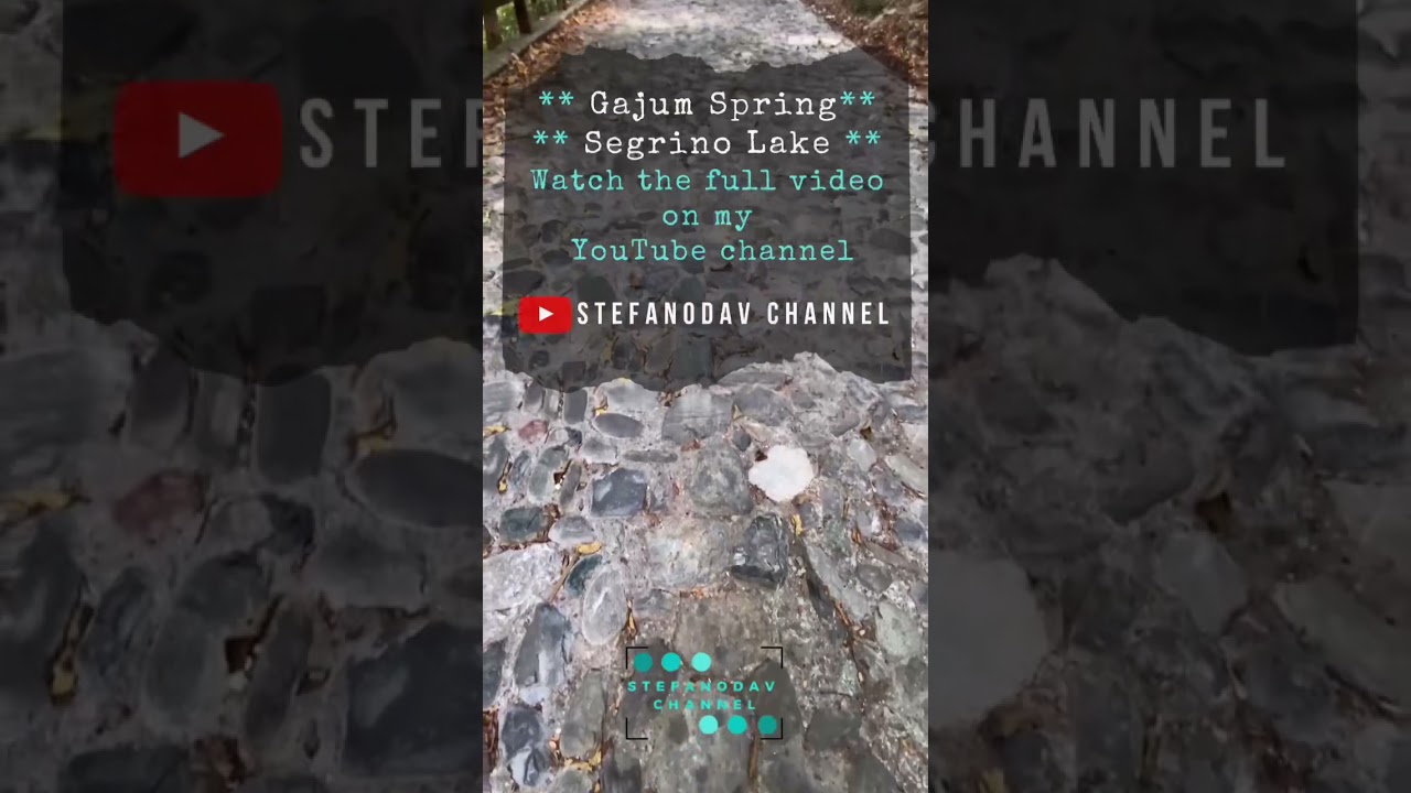 Gajum Spring - Segrino Lake