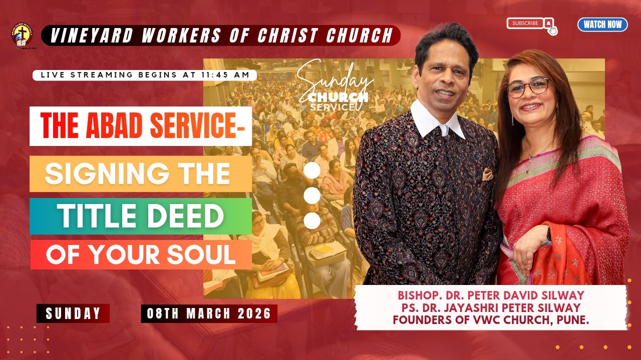 Peter Silway - THE ABAD SERVICE: SIGNING THE TITLE DEED OF YOUR SOUL | SUNDAY CHURCH | 08/03/2026