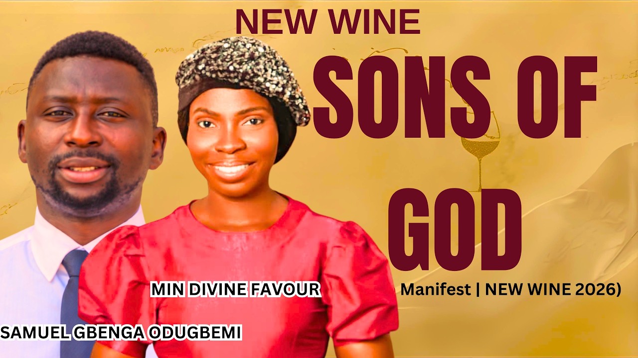 The Reality of Sonship | Understanding Your Identity in Christ | Min. Divine Favour | New Wine