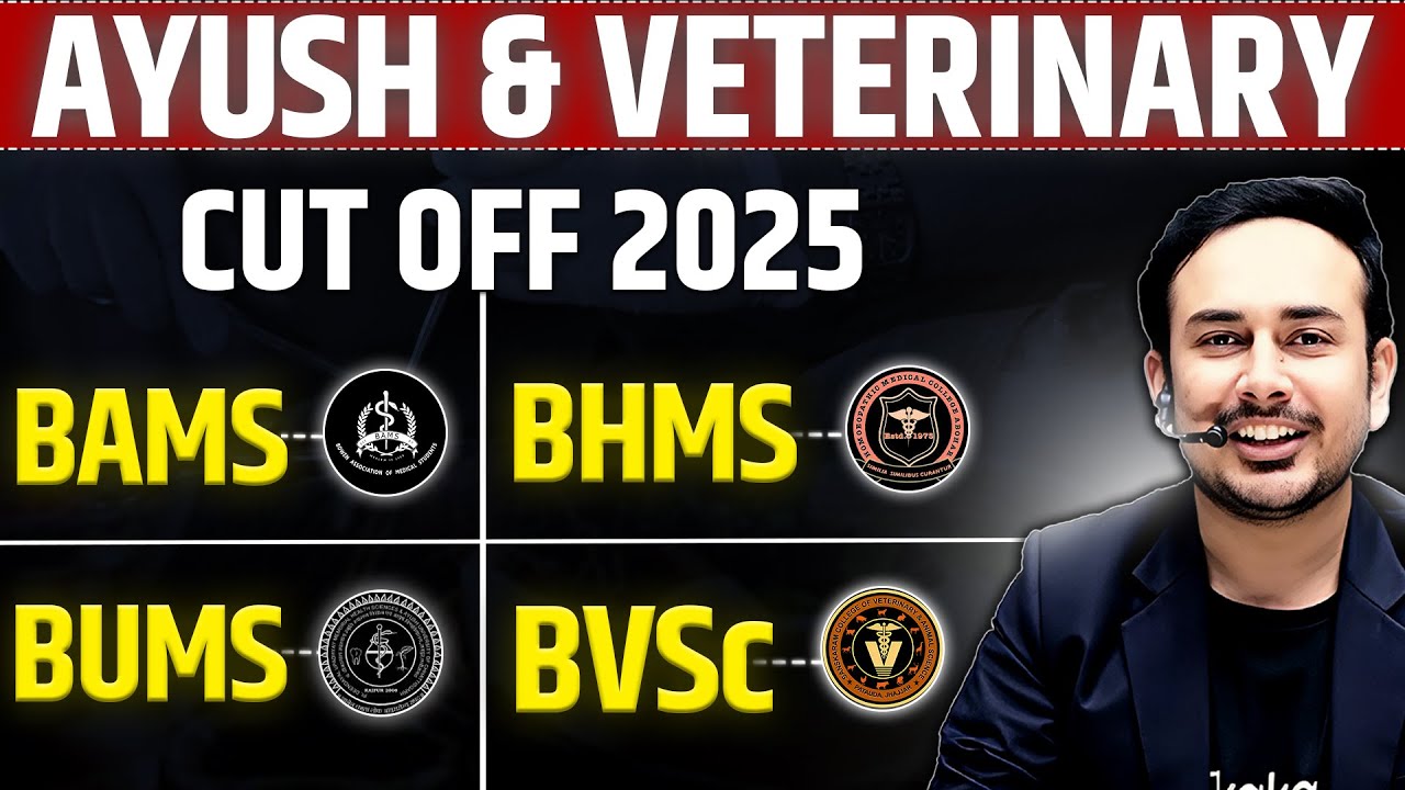 Ayush & Veterinary Cut off 2025 | BAMS | BHMS | BUMS | BVsc | #neet2025