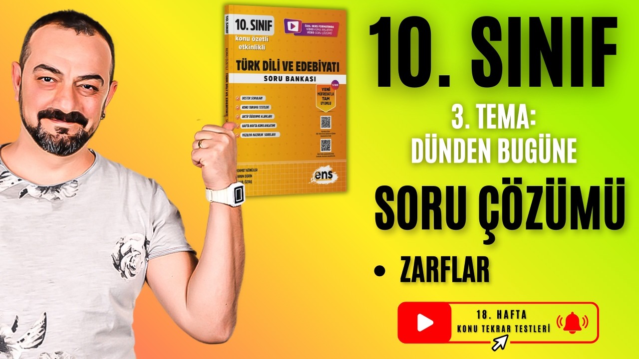 📌 10. Sınıf Edebiyat | Zarflar Soru Çözümü | 3. Tema: Dünden Bugüne