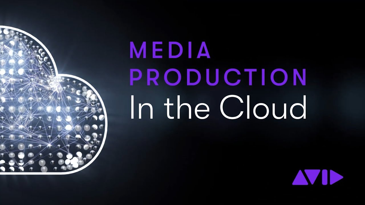 Media Production in the Cloud