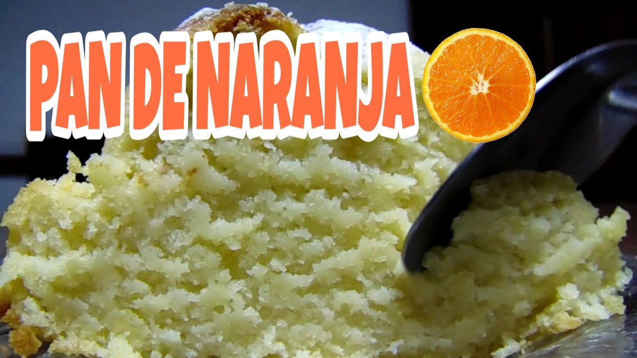 PAN DE NARANJA 🍊| HORNO ELÉCTRICO