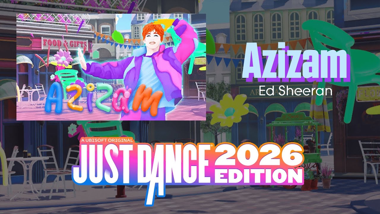 Just Dance 2026 - Azizam