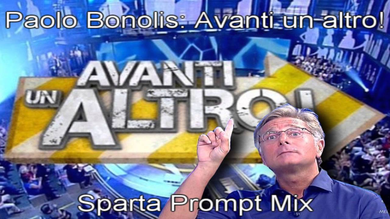 Avanti un altro - Sparta Prompt Mix