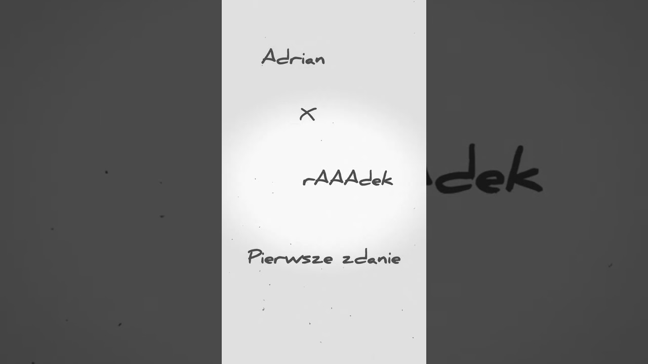 Adrian x rAAdek - Pierwsze zdanie (Prod. Robert tar)