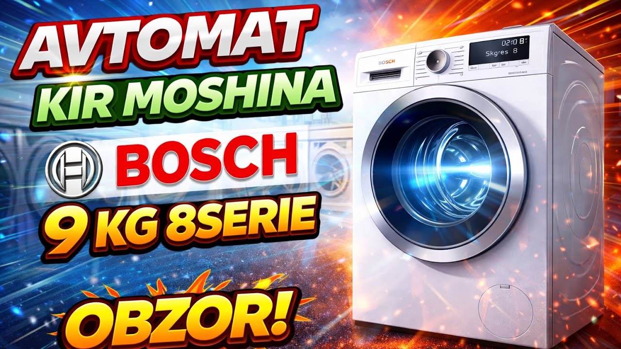 ENG ZO’R KIR YUVISH MASHINASI BOSCH  2026 kir mashina narxi