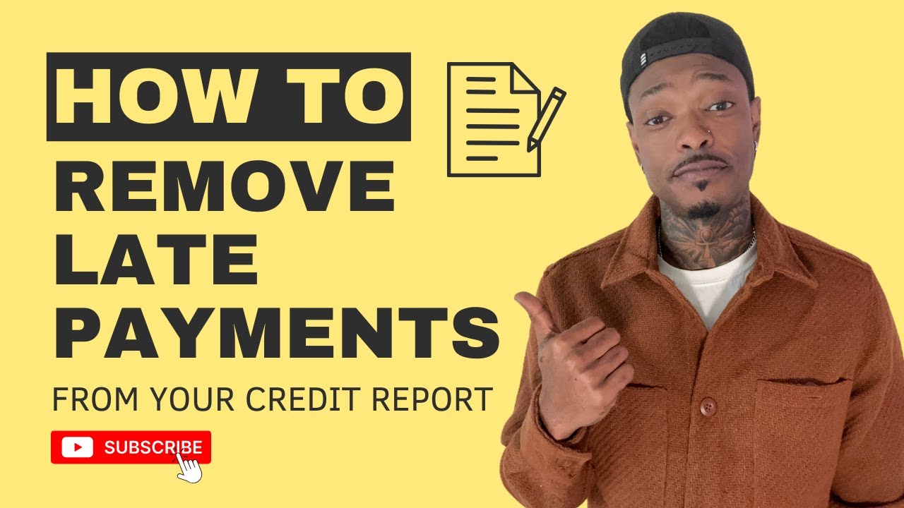 How To Remove Late Payments From Your Credit Report!!!