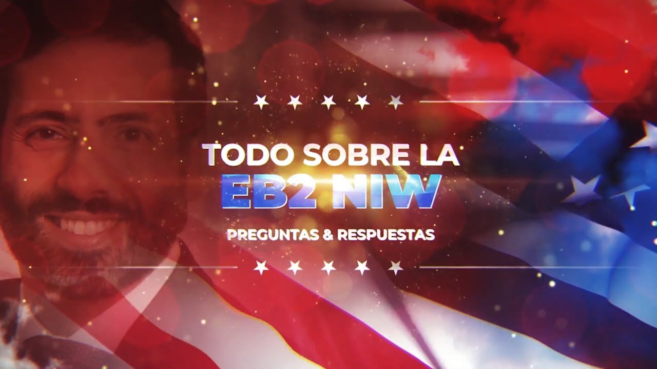 EB-2 NIW, EB-1 y  Visa 01 | Residencia Permanente Habilidades Extraordinarias Resumen 33