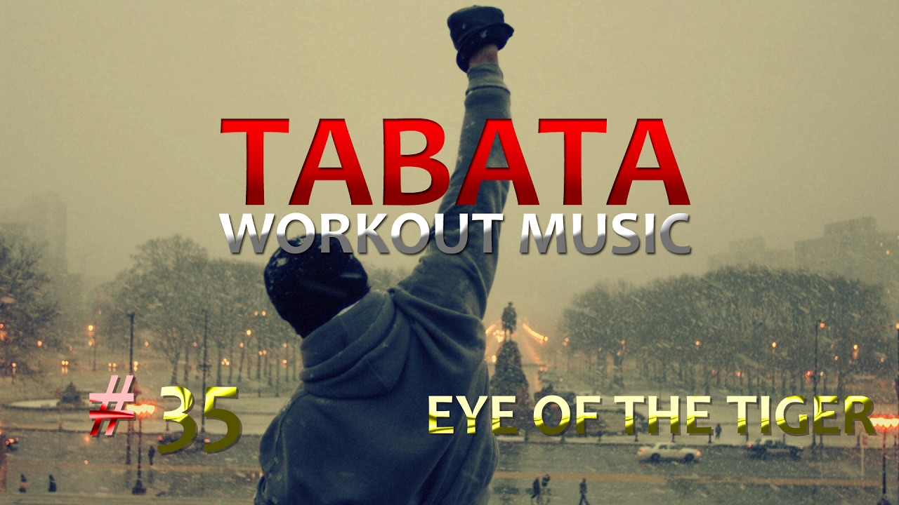 Tabata Workout Music (20/10) - Eye Of The Tiger (Survivor) Rocky - TWM #35