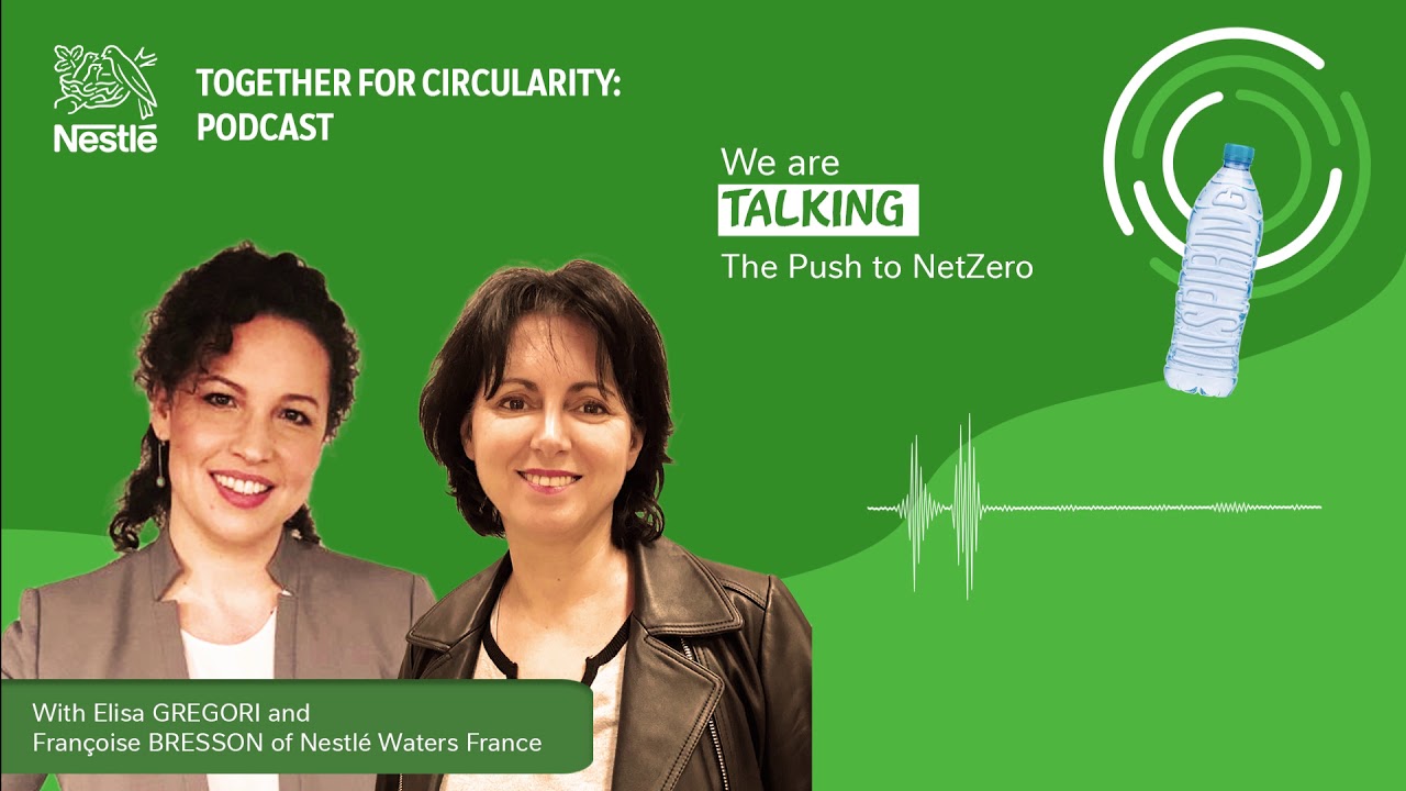 We are talking THE PUSH TO NETZERO | Nestlé Waters