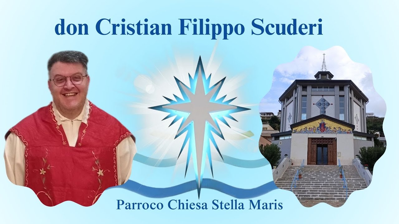 Chiesa STELLA MARIS di Alcamo Marina   anno di Parrocato di Don Cristian Filippo Scuderi