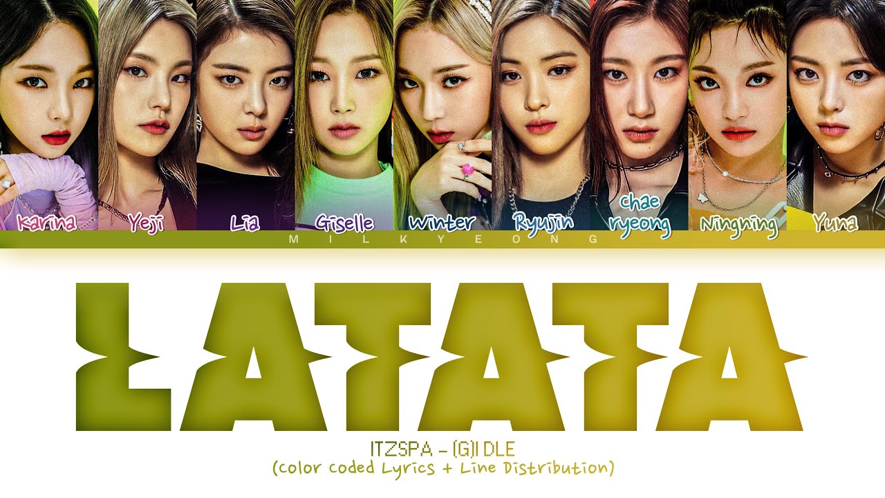 How would ITZSPA sing LATATA ((G)I DLE) | Color Coded Lyrics + Line Distribution
