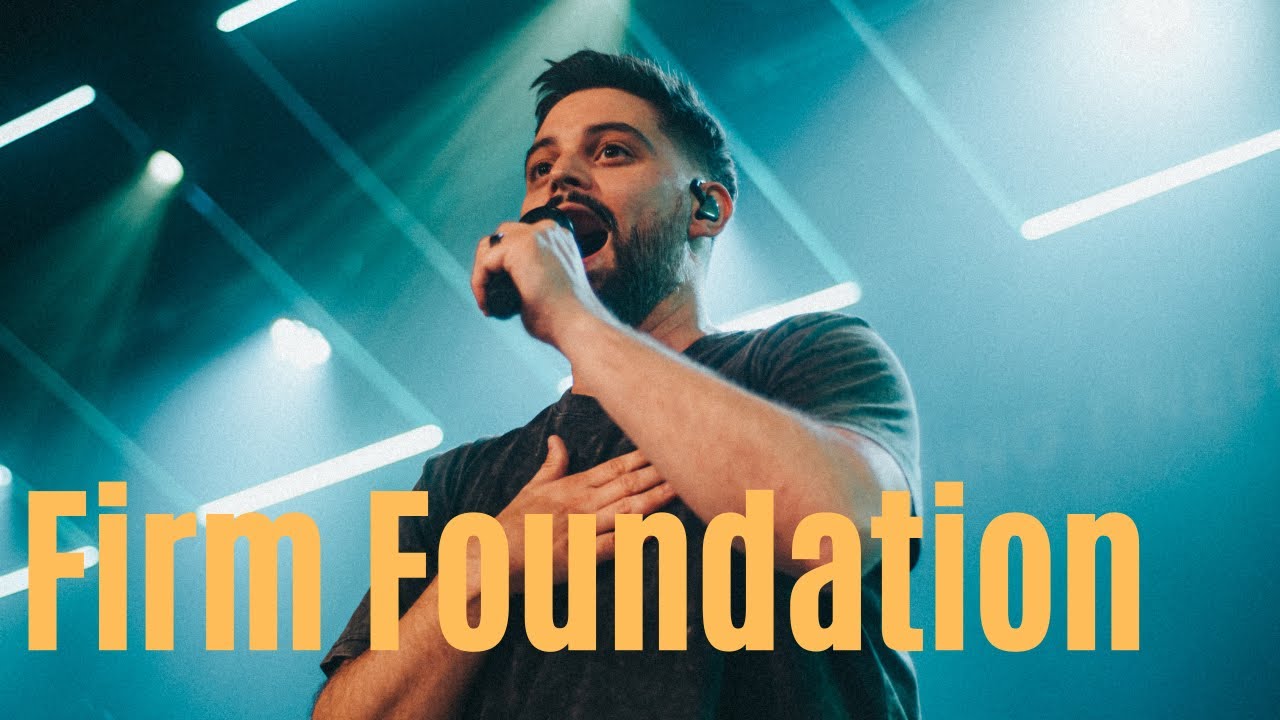 Firm Foundation (He Won't) | Live Worship