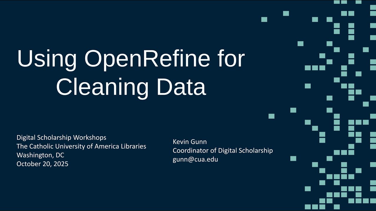 CU Digital Scholarship Workshops [Fall 2025]: Using OpenRefine for Cleaning Data