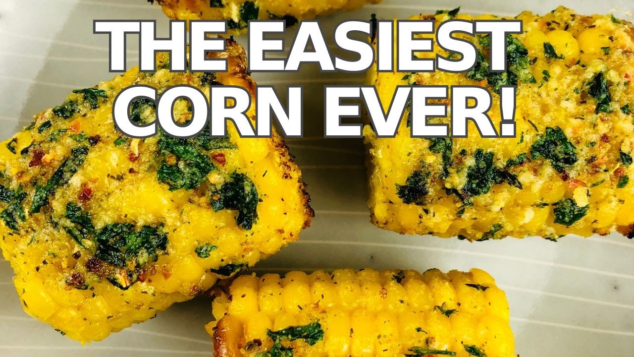 Air Fryer Herb Butter Corn on the Cob