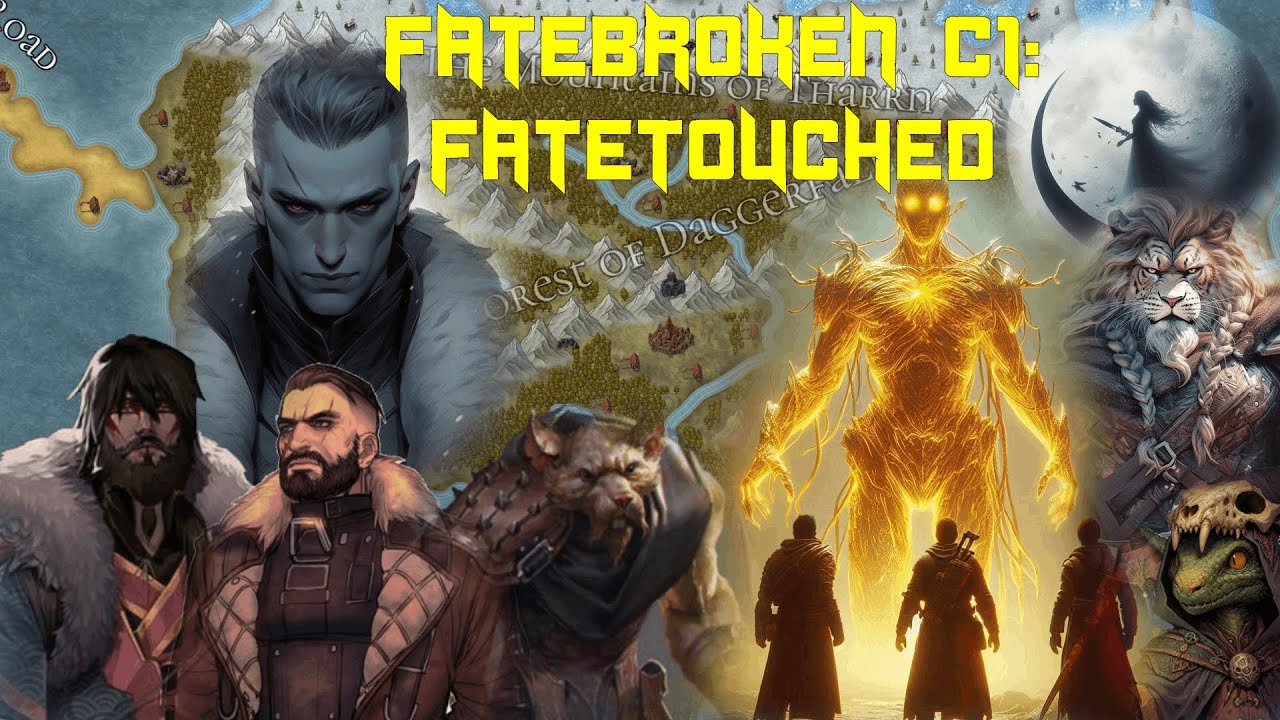 Fatebroken: A Pathfinder 2e Campaign (Session 4)