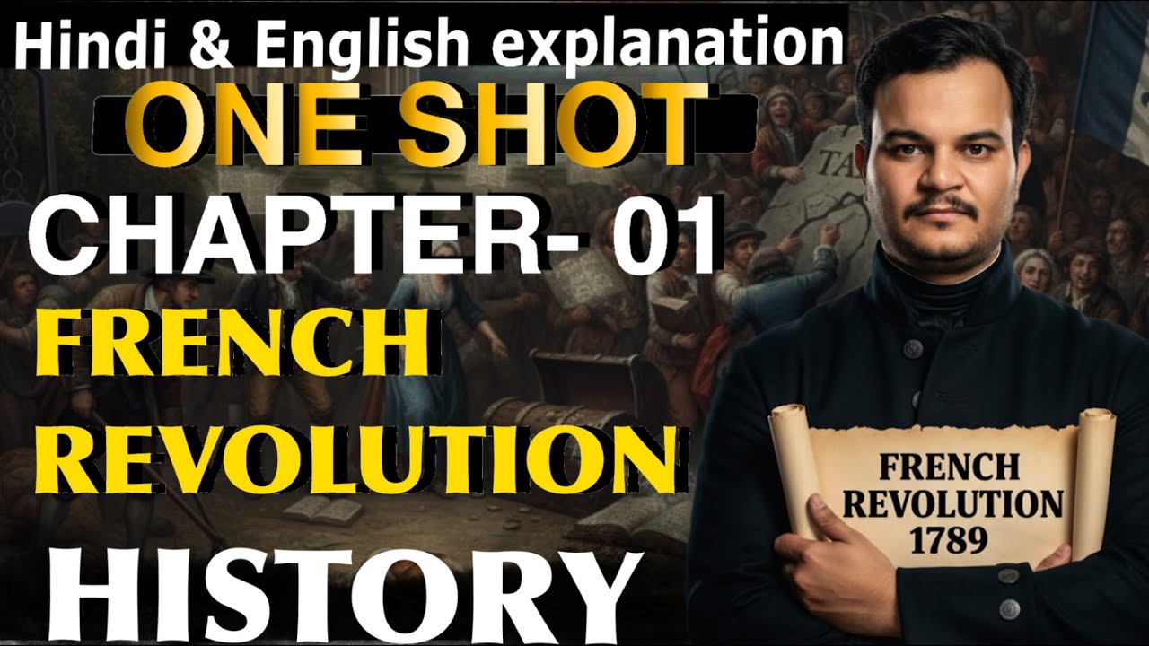 The French Revolution in ONE SHOT | Class 9 History Chapter 1 (Full Chapter)