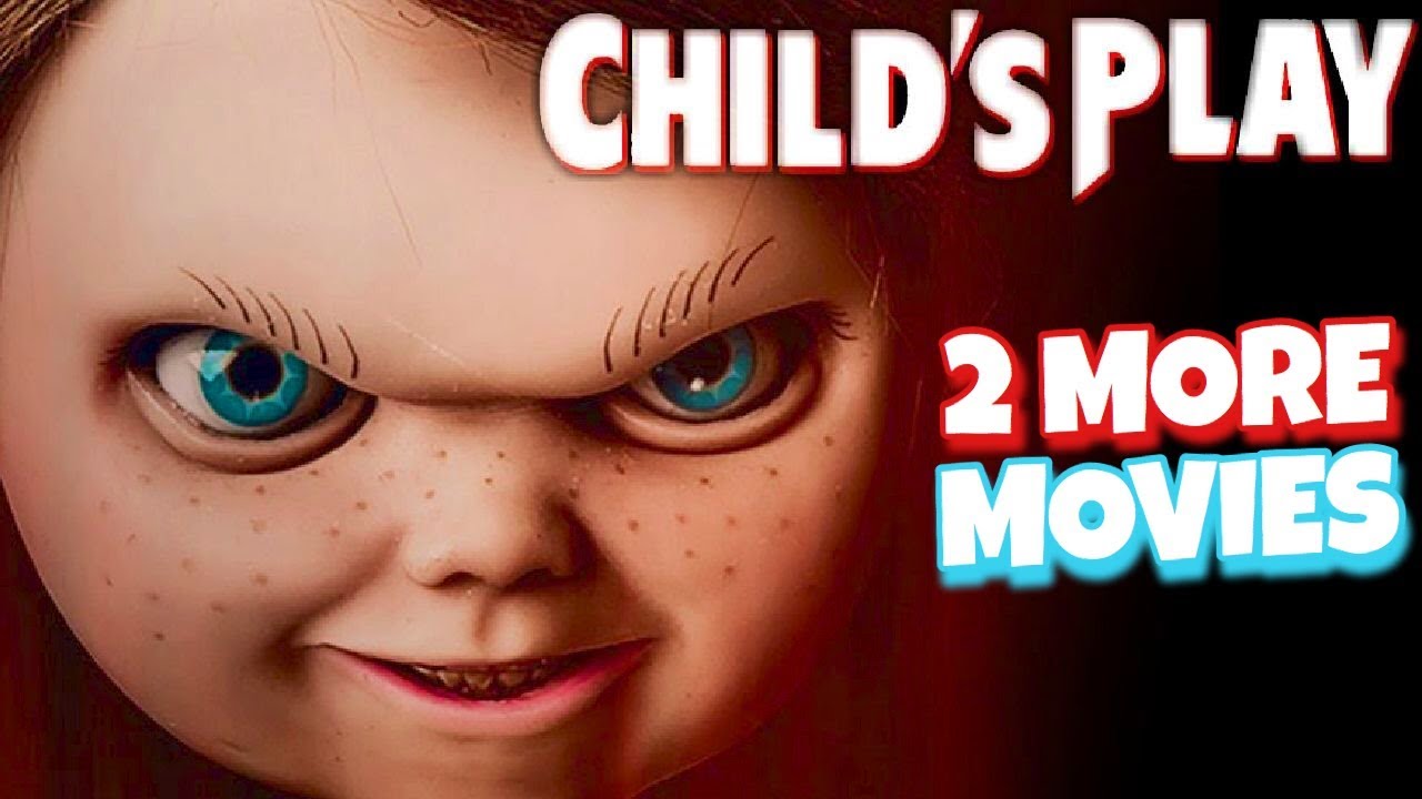 Childs Play (2021) 2 More Movies & TV Series Update