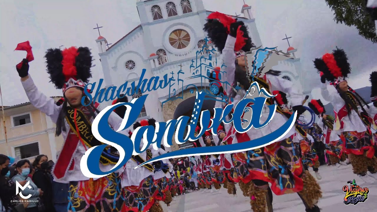 Shacshas Sombra del Señor de Mayo  2022 (Huaraz -Ancash)/COLOCACION