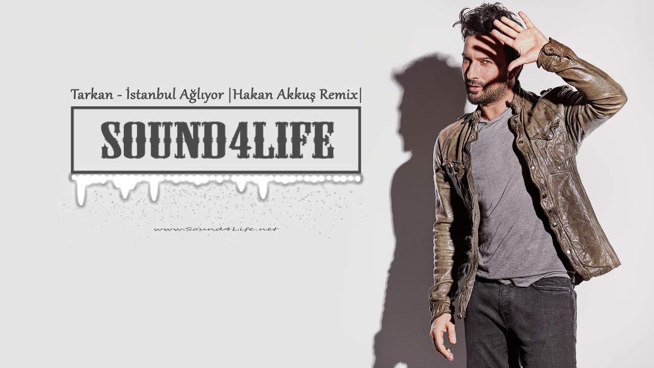 Tarkan - İstanbul Ağlıyor (Hakan Akkus Remix)