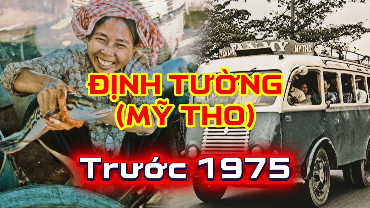 Định Tường (Mỹ Tho) Trước 1975: Nhìn Lại Những Hình Ảnh Này Mà Khóe Mắt Rưng Rưng