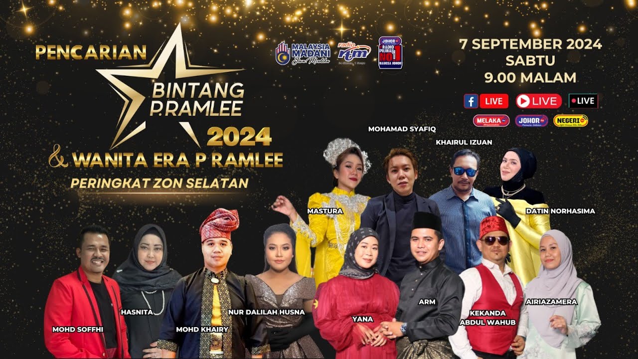 PENCARIAN BINTANG P. RAMLEE 2024 & WANITA ERA P. RAMLEE PERINGKAT ZON SELATAN
