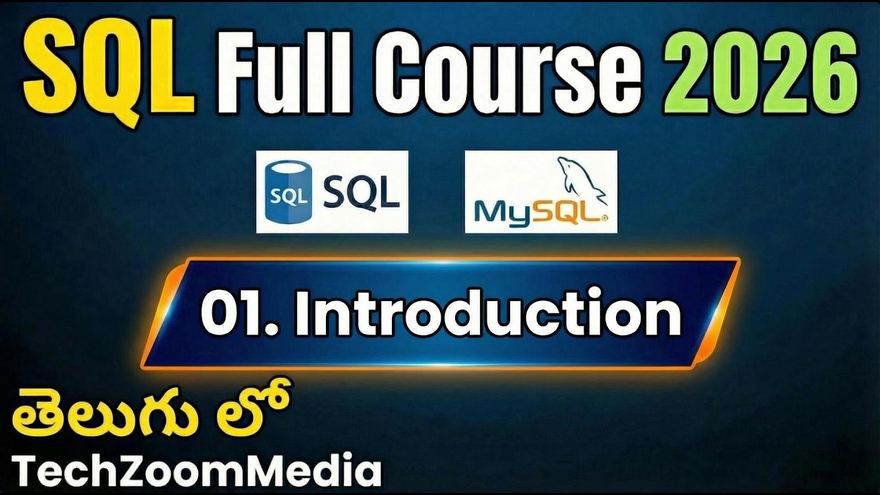 Introduction to SQL & MySQL | SQL & MySQL Full Course in Telugu | TechZoomMedia | TZM