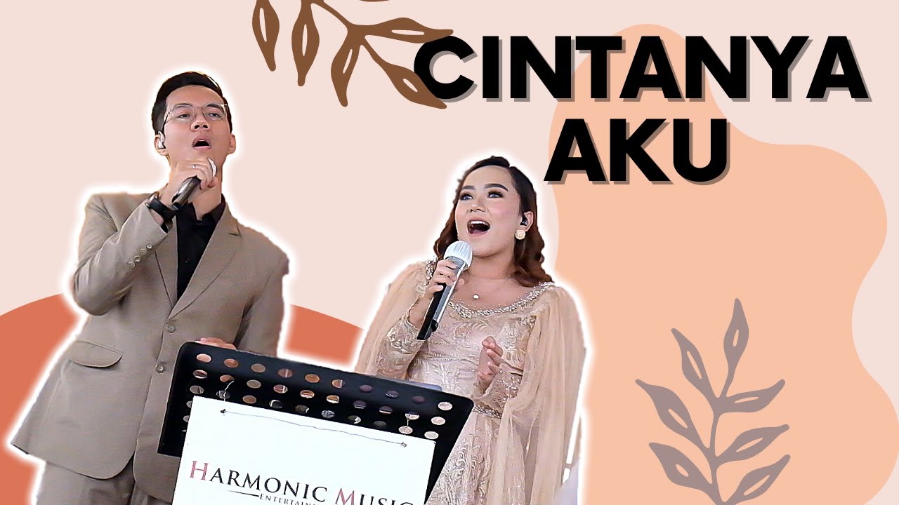 CINTANYA AKU (Live) Harmonic Music