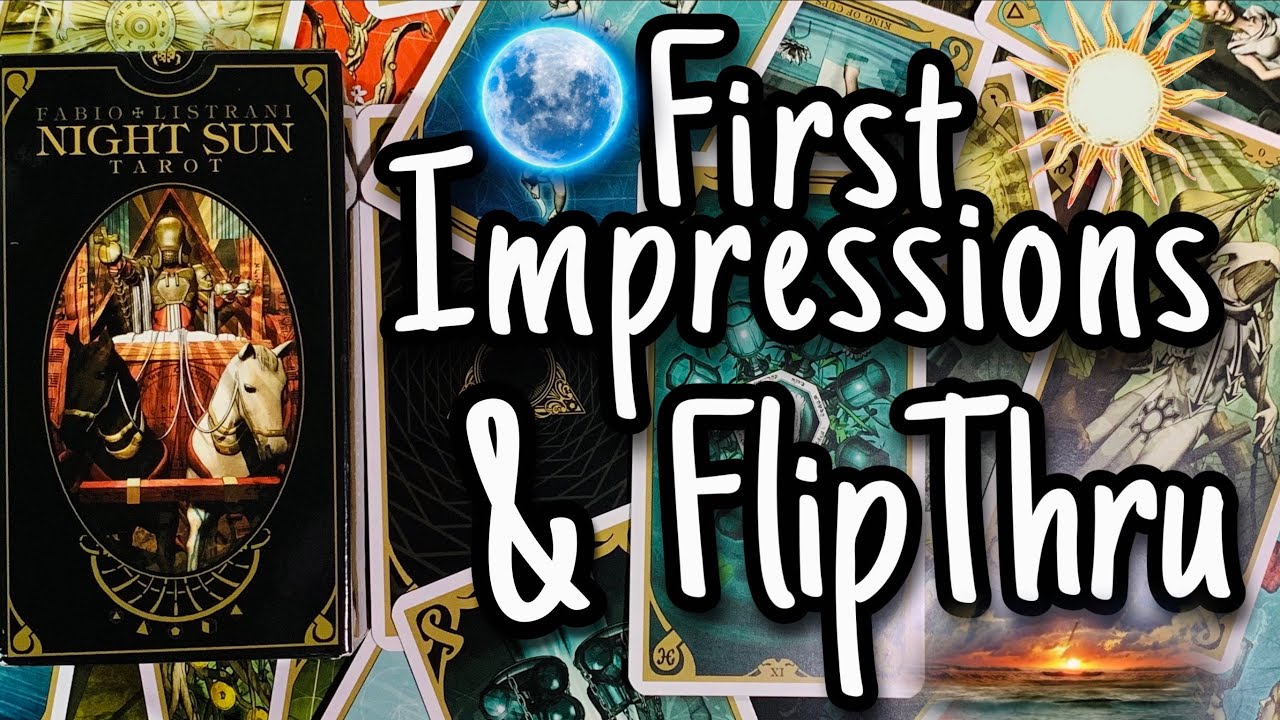 🌚The Night Sun Tarot🌞 | 1st Impressions & Deck Flip Through