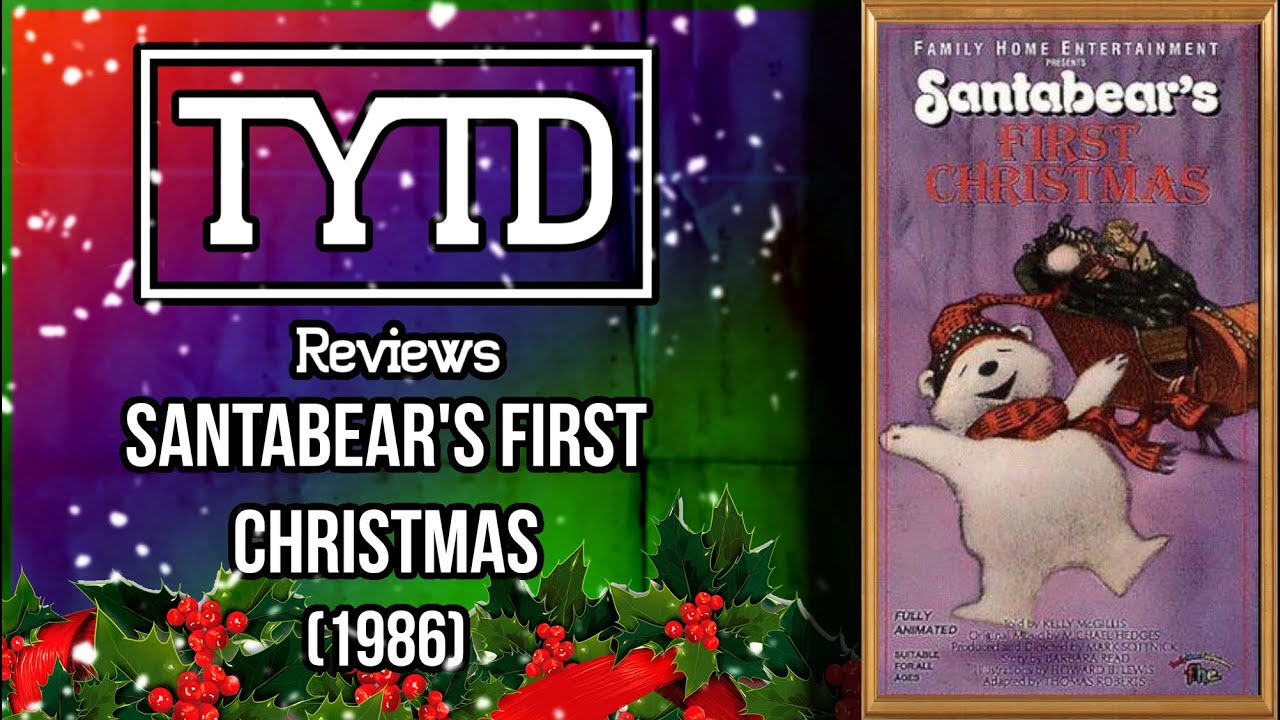 Santabears First Christmas (1986) - TYTD Reviews