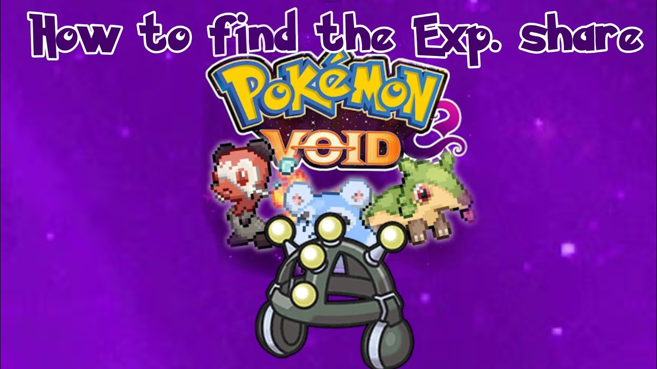 How to find the exp. share in Pok&eacute;mon void