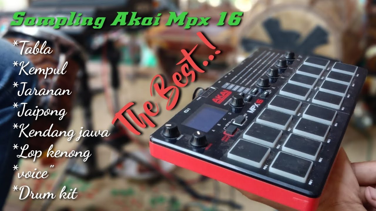 SAMPLING KENDANG AKAI MPX 16. LENGKAP GARANSI