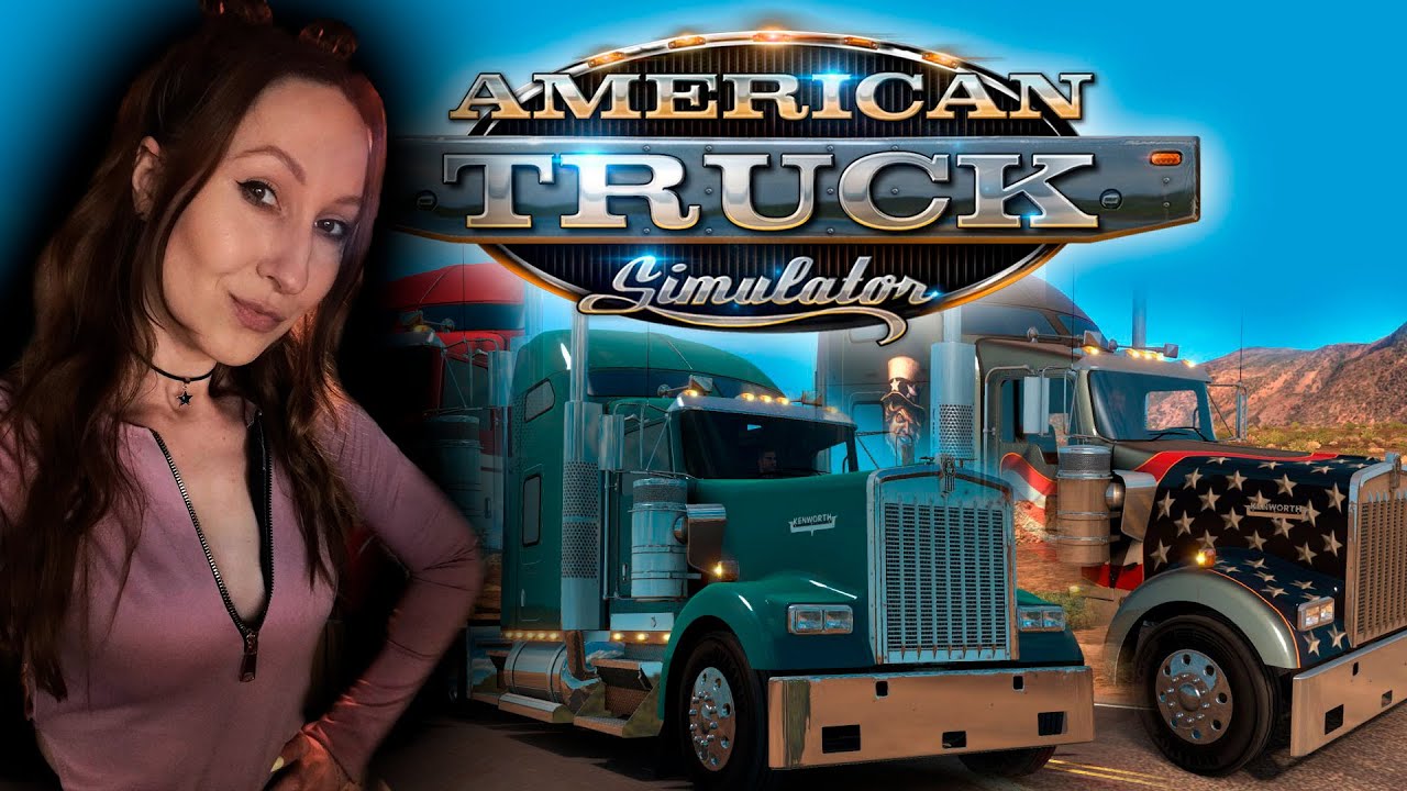 AMERICAN TRUCK SIMULATOR | КОПИМ НА ФУРУ МЕЧТЫ | 11 |