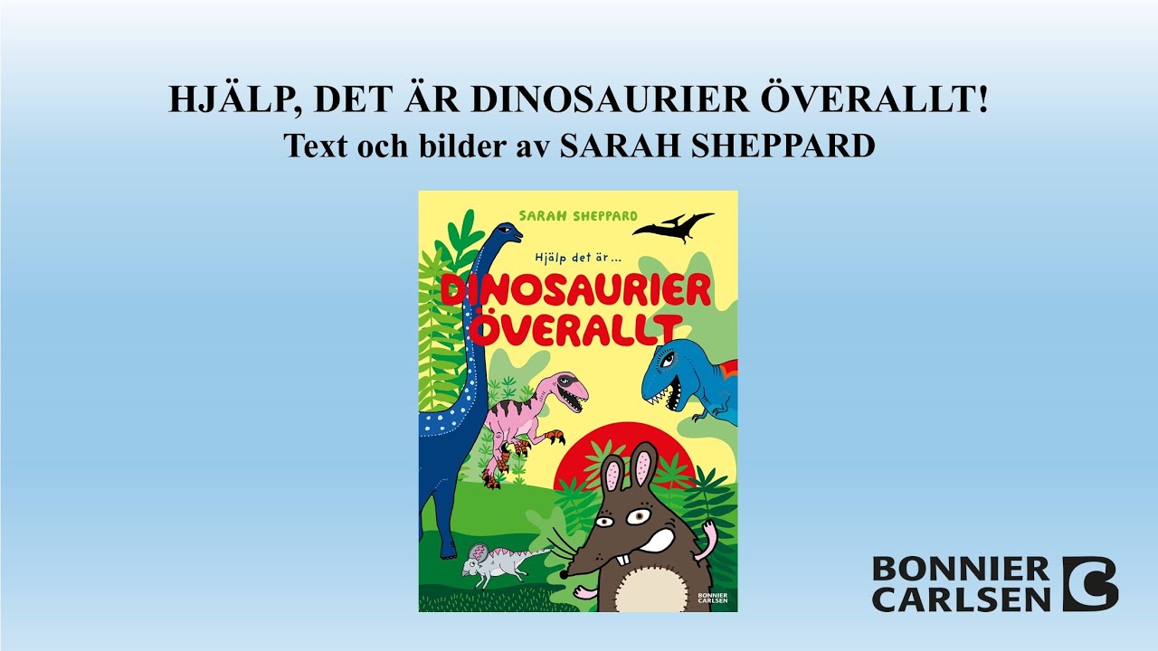 Bibblan tipsar - Hjälp, det är dinosaurier överallt!